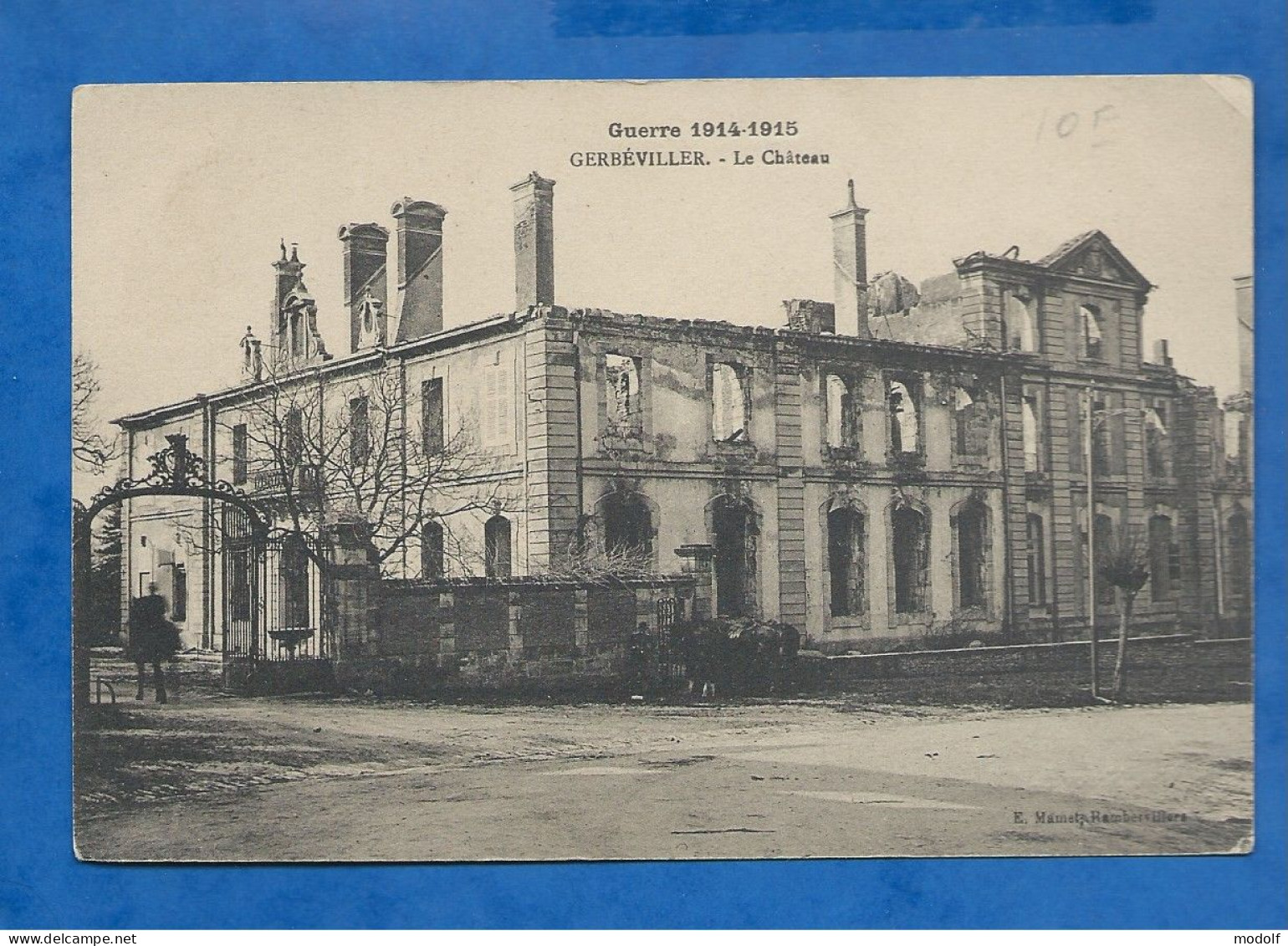 CPA - 54 - Guerre 1914-1915 - Gerbéviller - Le Château - Circulée En 1915 - Gerbeviller