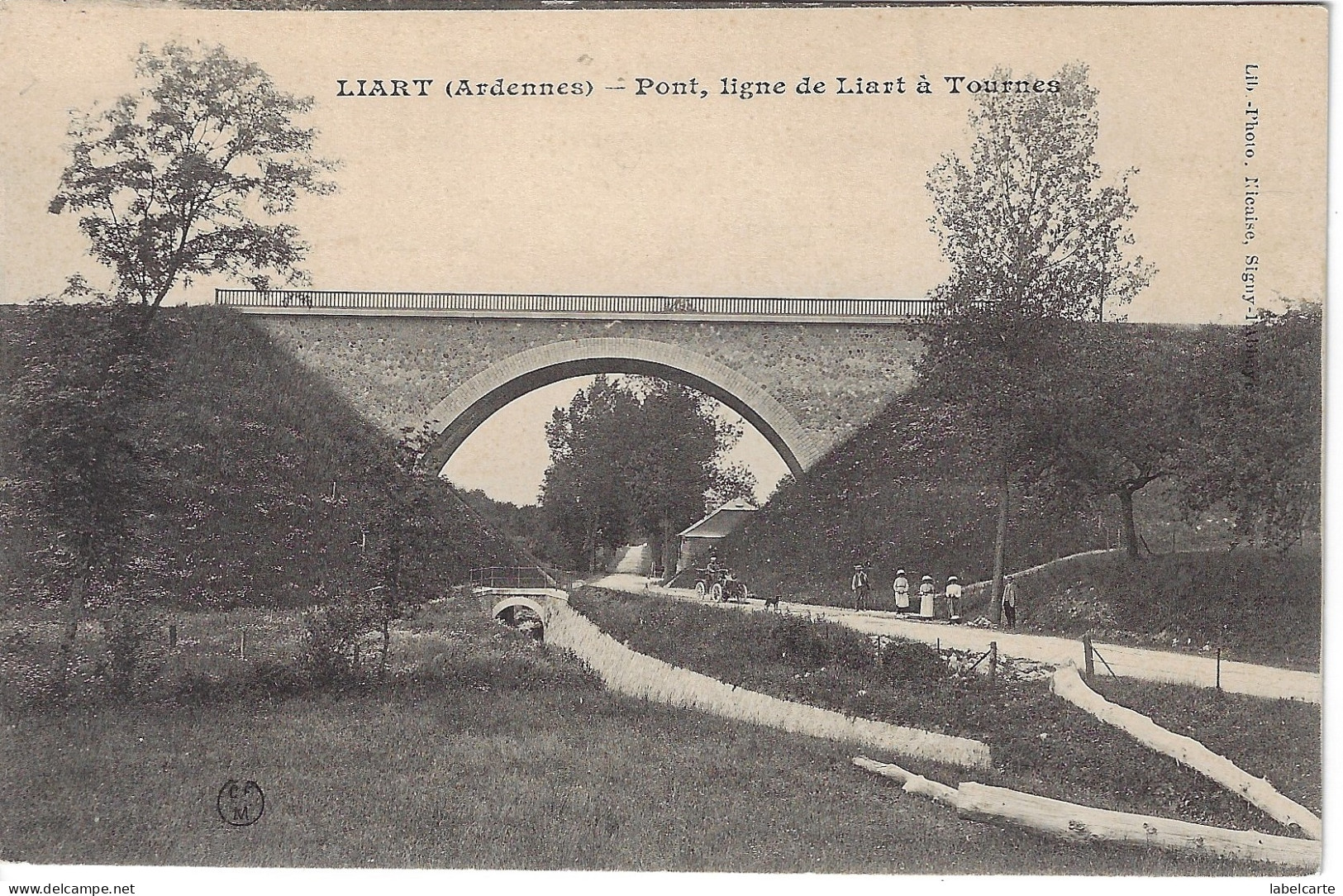 ARDENNE 08. LIART PONT LIGNE LIART TOURNES - Otros & Sin Clasificación