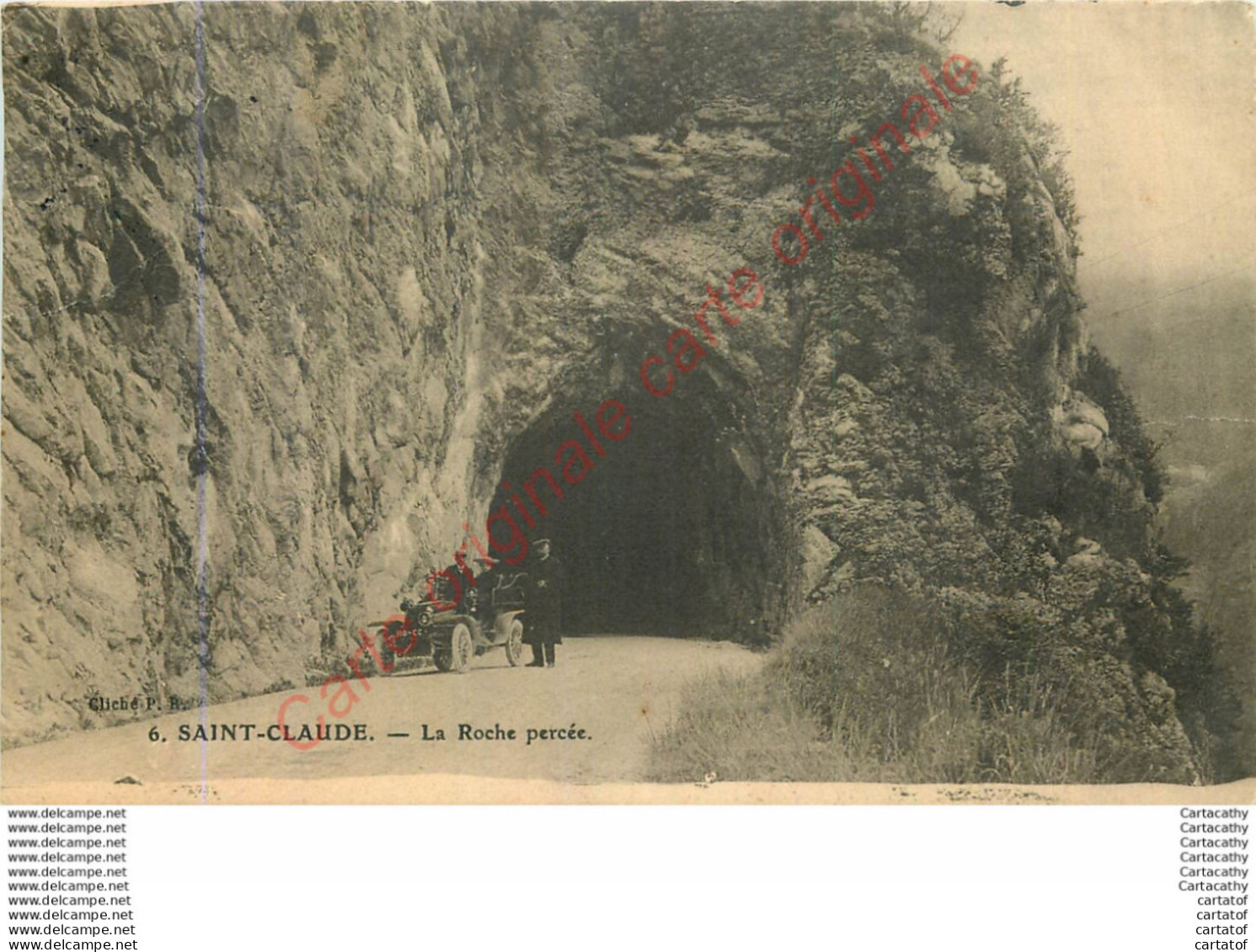 39.  SAINT CLAUDE .  La Roche Percée . - Saint Claude