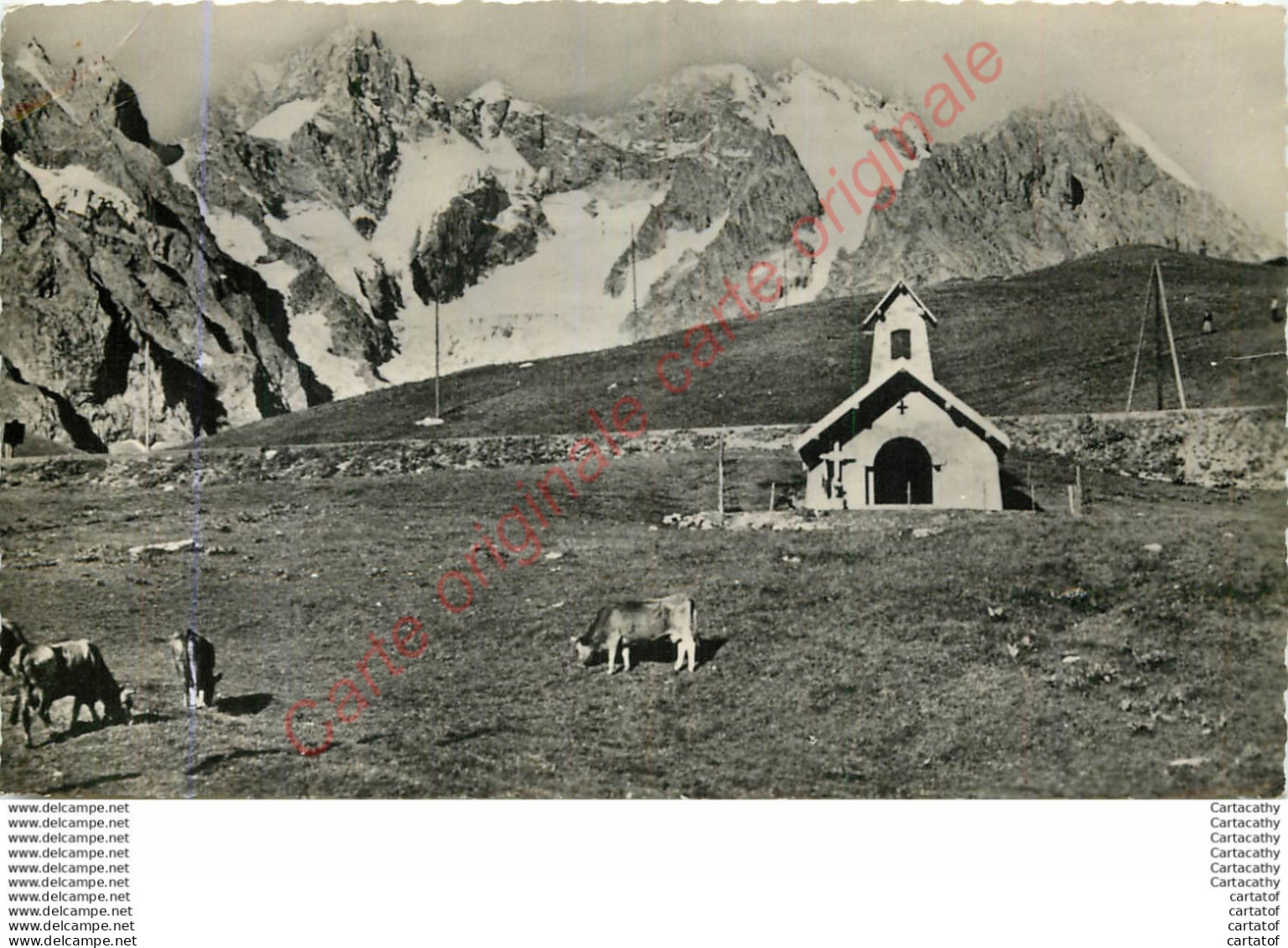 COL DU LAUTARET .  La Chapelle Des Fusillés Et La Meije . - Altri & Non Classificati