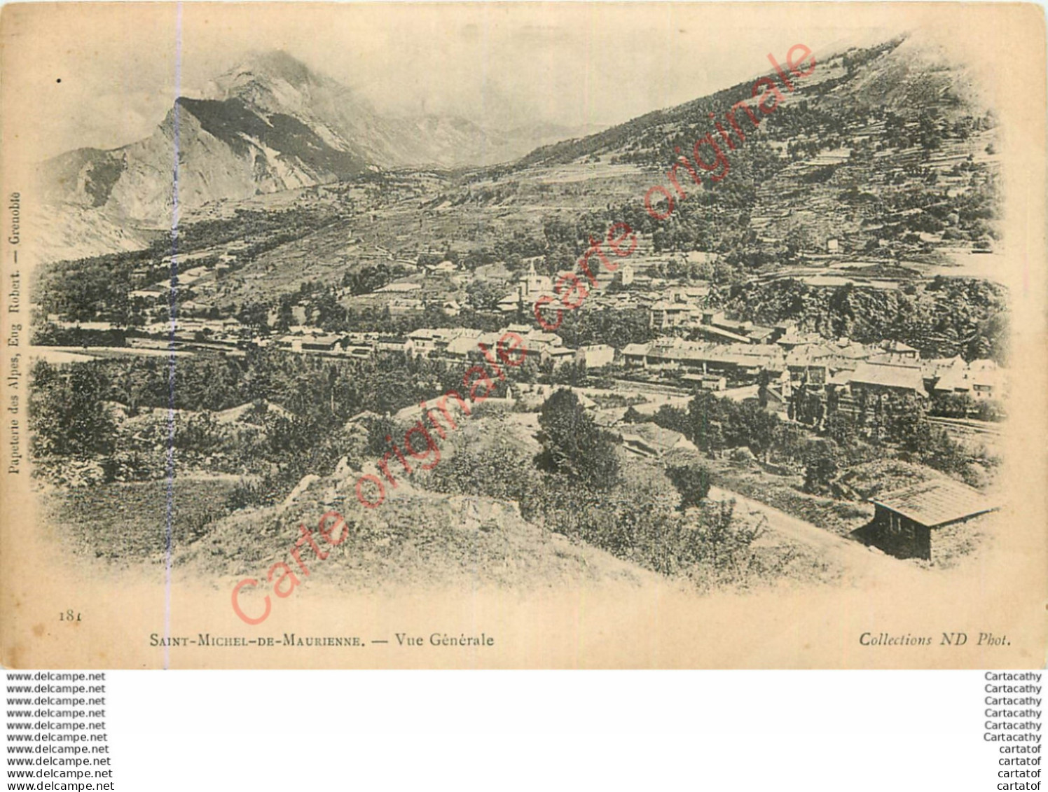 73.  SAINT MICHEL DE MAURIENNE .  Vue Générale . - Saint Michel De Maurienne