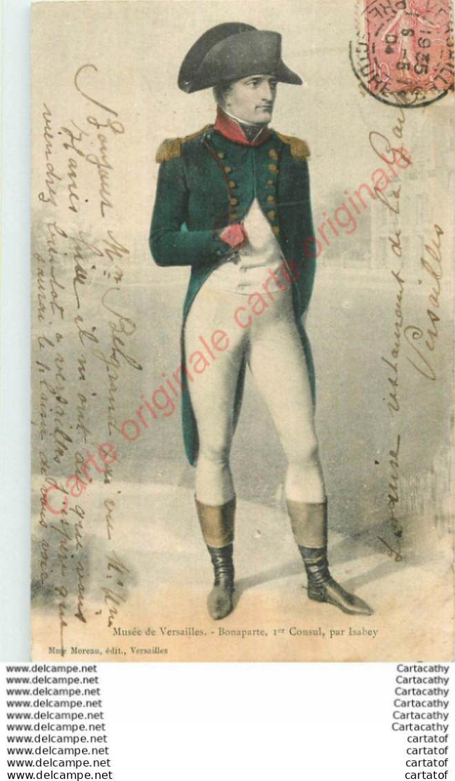 Musée De VERSAILLES . Bonaparte 1er Consul ,  Pae Isabey . - Versailles