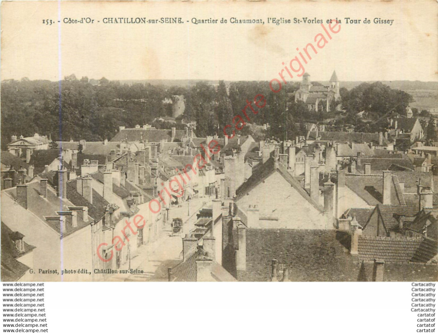 21.  CHATILLON Sur SEINE .  Quartier De Chaumont . Eglise St-Vorles Et Tour De Gissey . - Chatillon Sur Seine