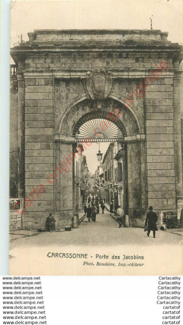 11.  CARCASSONNE .  Porte Des Jacobins . - Carcassonne