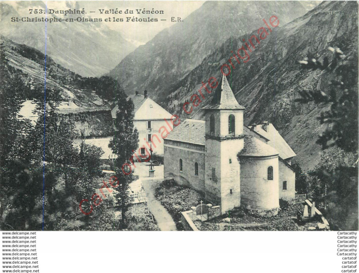 SAINT  CHRISTOPHE EN OISANS Et Les Fétoules . - Sonstige & Ohne Zuordnung