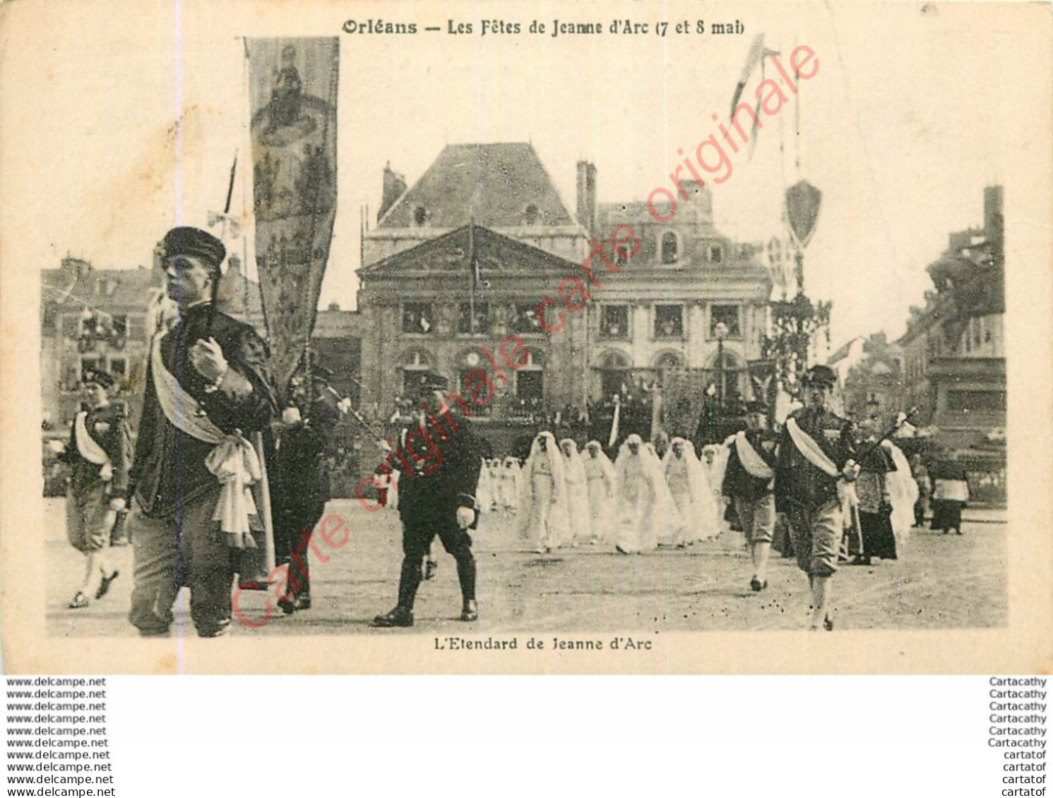 45.  ORLEANS .  Les Fêtes De Jeanne D'Arc .  L'Etendard De Jeanne D'Arc . - Orleans