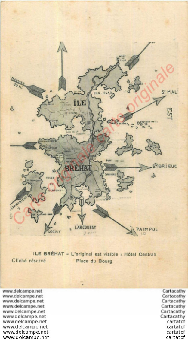 22.  ILE DE BREHAT .  Carte Géographique . Place Du Bourg . - Ile De Bréhat