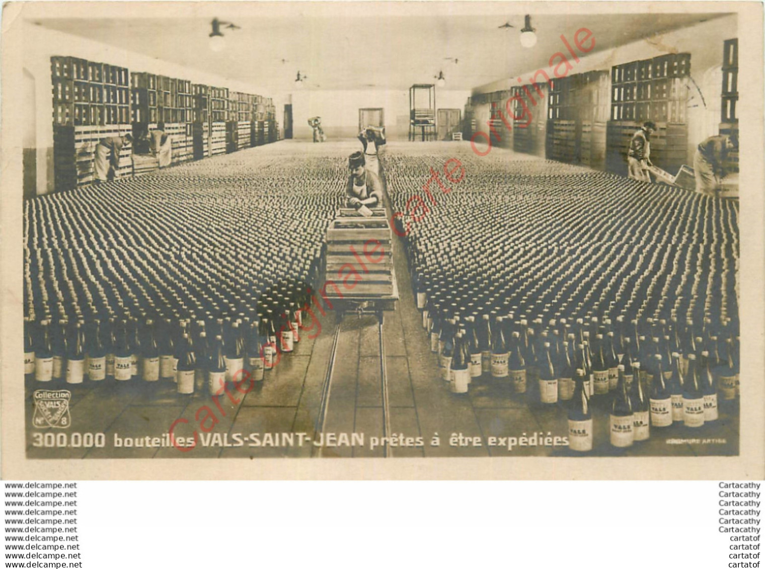 07.  VALS SAINT JEAN .  300.000 Bouteilles Prêtes à être Expédiées . - Vals Les Bains