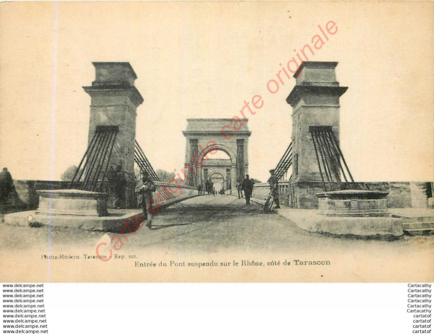 13.  TARASCON .  Entrée Du Pont Suspendu Sur Le Rhône . - Tarascon