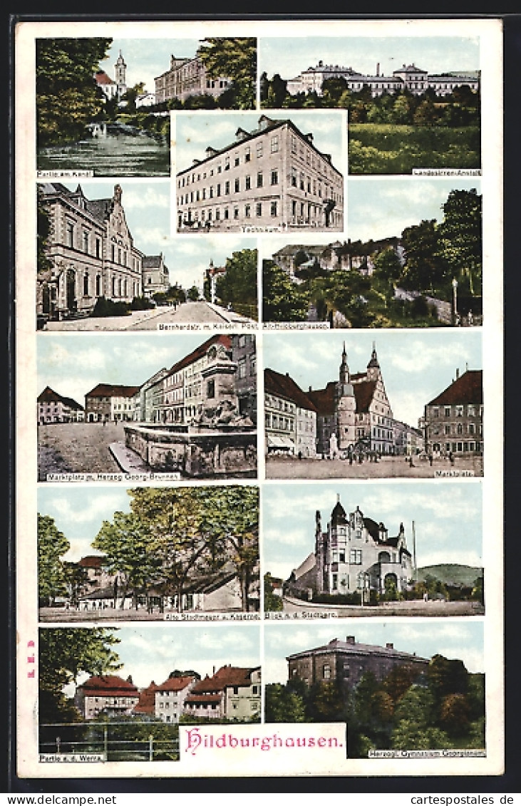 AK Hildburghausen, Partie Am Kanal, Technikum, Marktplatz, Blick N. D. Stadtberg, Partie A. D. Werra  - Hildburghausen