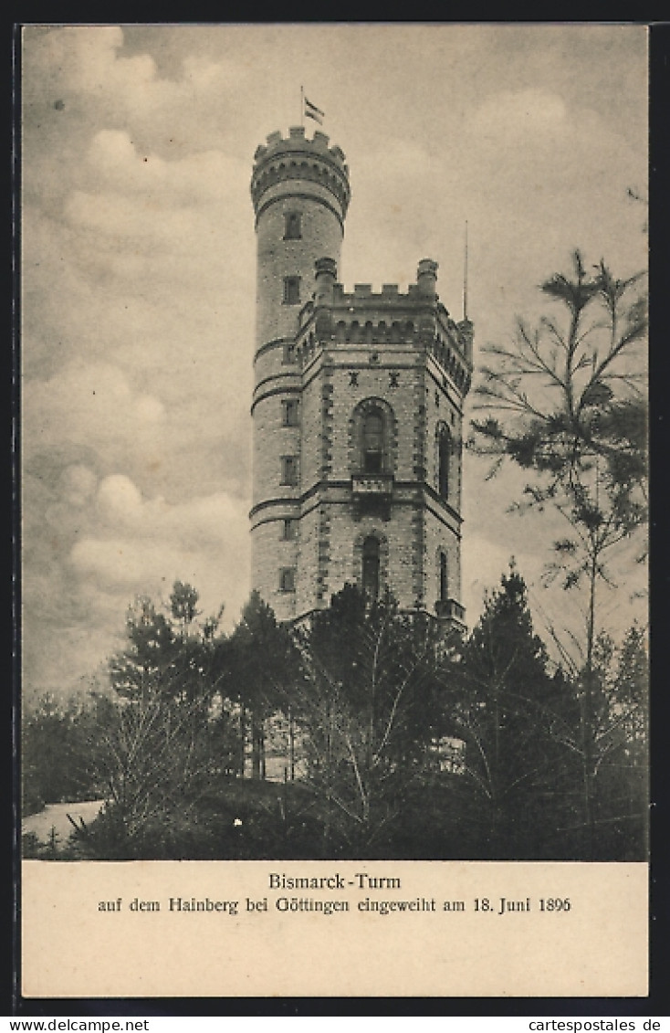 AK Göttingen, Bismarck-Turm Auf Dem Hainberg  - Goettingen