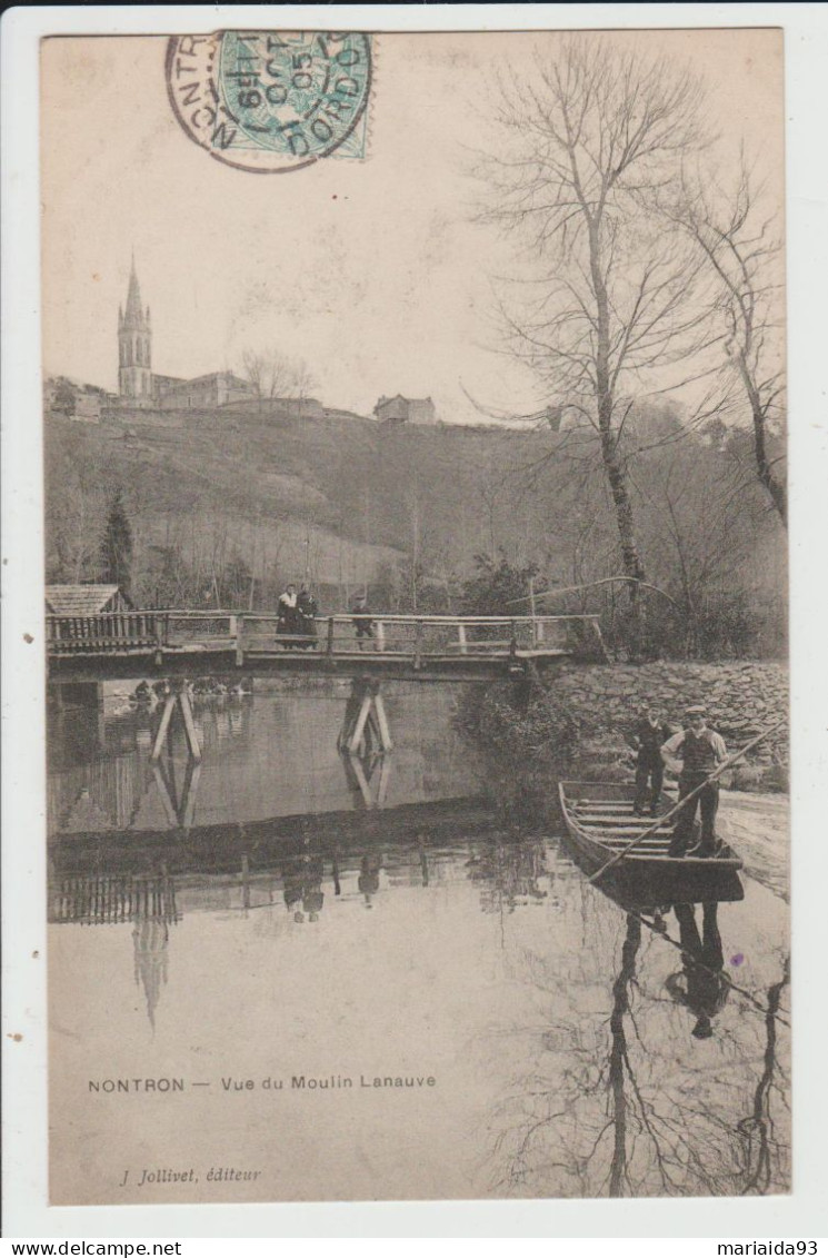 NONTRON - DORDOGNE - VUE DU MOULIN LANAUVE - Nontron