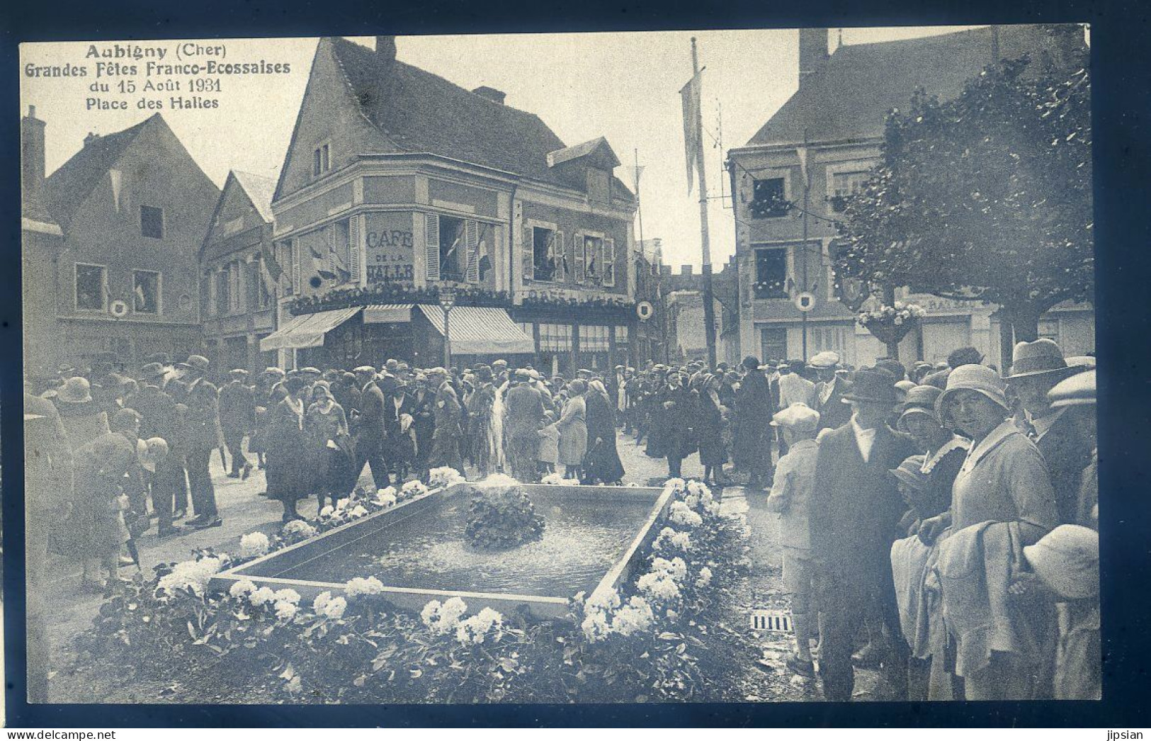 Cpa Du 18 Aubigny Grandes Fêtes Franco écossaises 15 Août 1931 Place Des Halles (1)  STEP187 - Aubigny Sur Nere