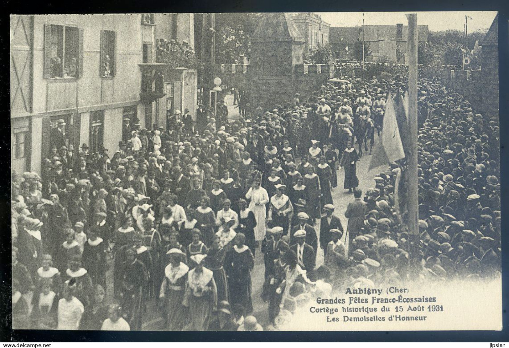 Cpa Du 18 Aubigny Grandes Fêtes Franco écossaises Cortège Historique 15 Août 1931 Demoiselles D' Honneur STEP187 - Aubigny Sur Nere