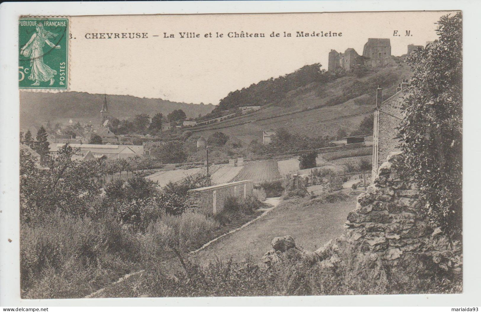 CHEVREUSE - YVELINES - LA VILLE ET LE CHATEAU DE LA MADELEINE - Chevreuse