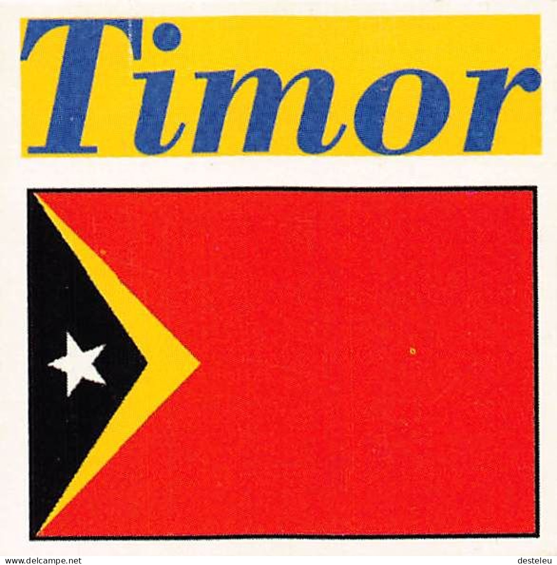 Flag Chromo - Timor - 5 X 5 Cm - Autres & Non Classés