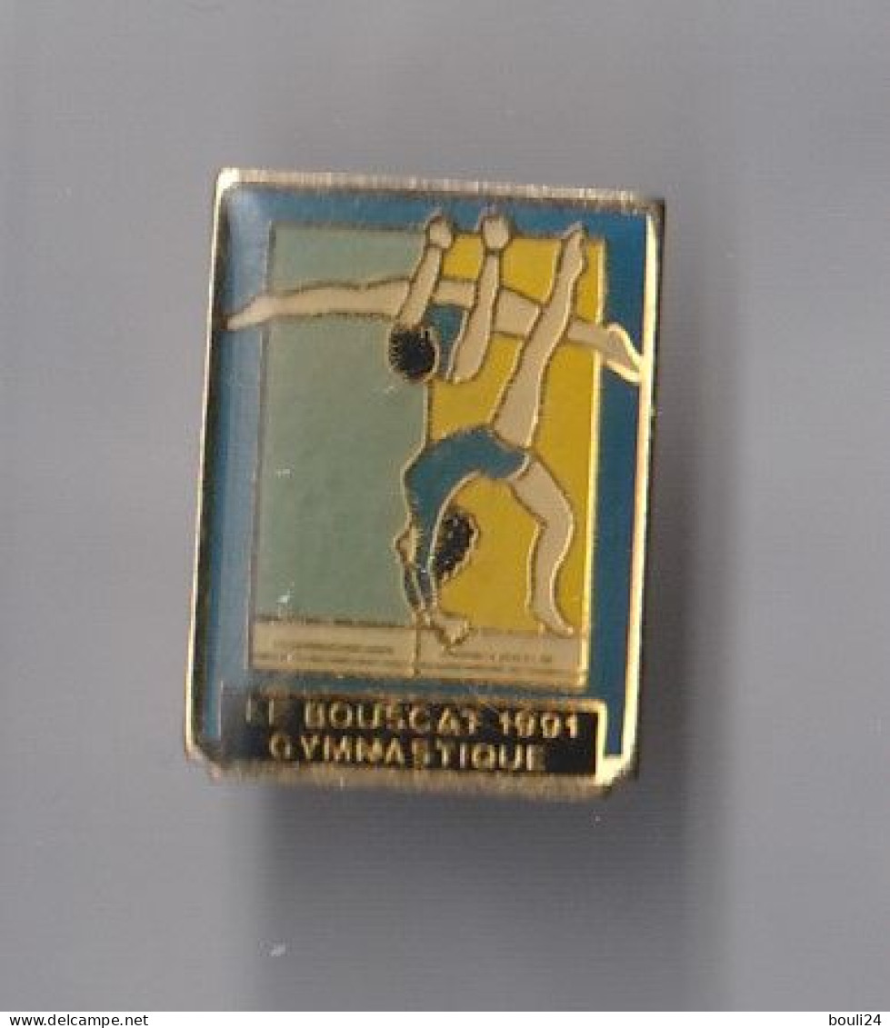 PIN'S   THEME GYMNASTIQUE  CLUB LE BOUSCAT  EN GIRONDE 1991 - Gimnasia