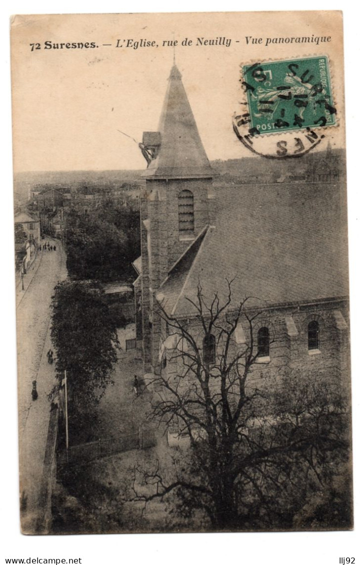 CPA 92 - SURESNES (Hauts De Seine) - 72. L'Eglise Rue De Neuilly. Vue Panoramique - Suresnes