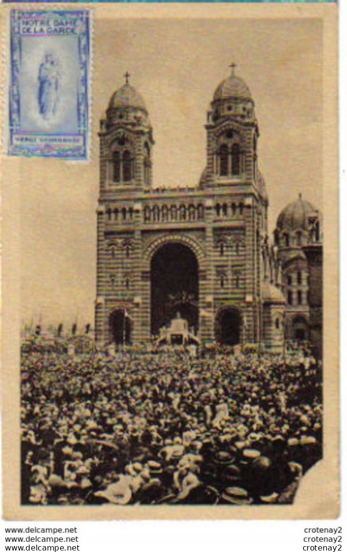 13 MARSEILLE Fêtes Du Couronnement 18-21 Juin 1931 La Foule Devant ND De La Garde Timbre Vierge Couronnée - Vierge Marie & Madones