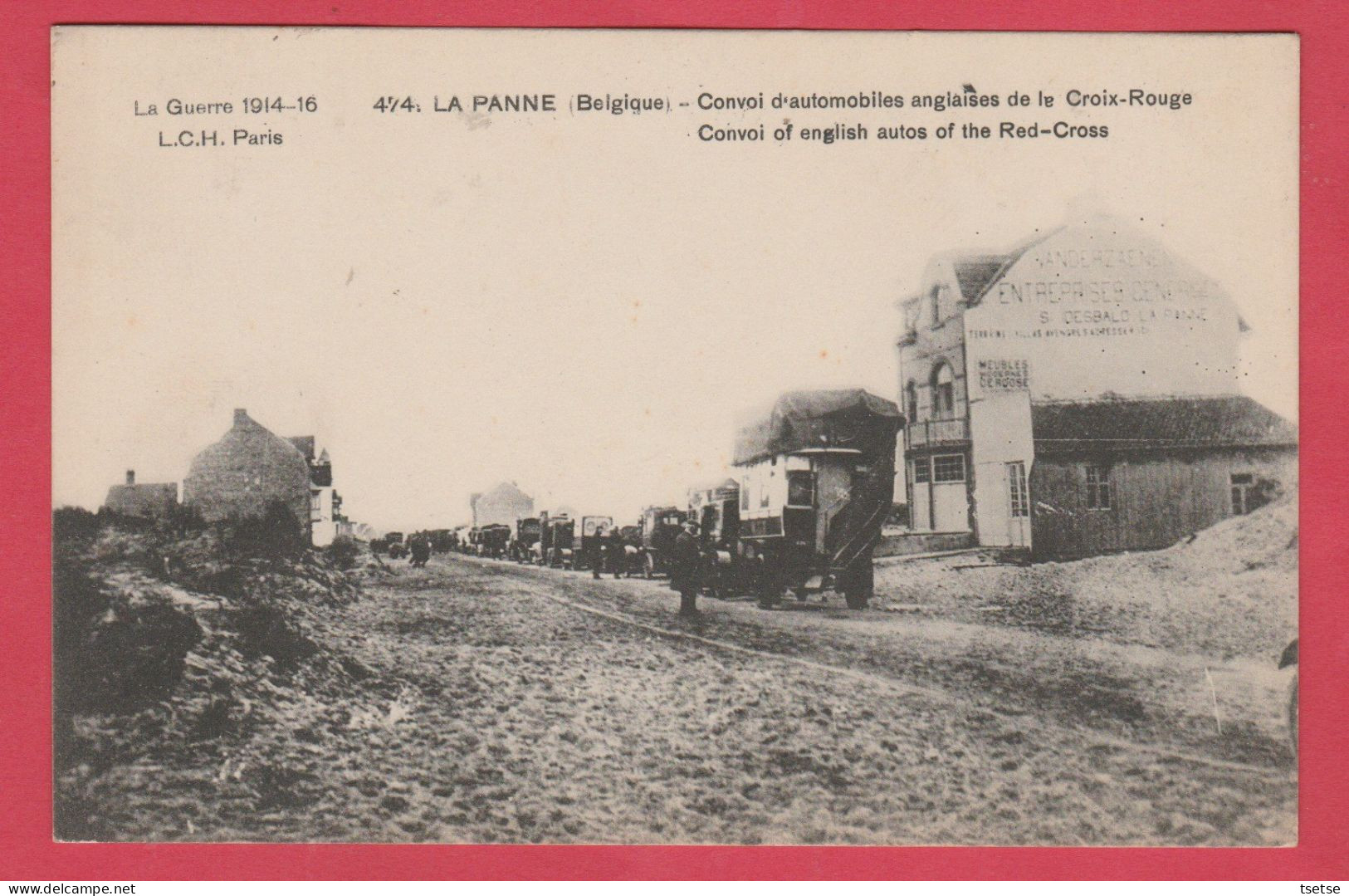 WW1 - La Panne - Convoi D'automobiles Anglaises De La Croix-Rouge - Red-Cross - 1916  ( Verso Zien ) - Guerra 1914-18