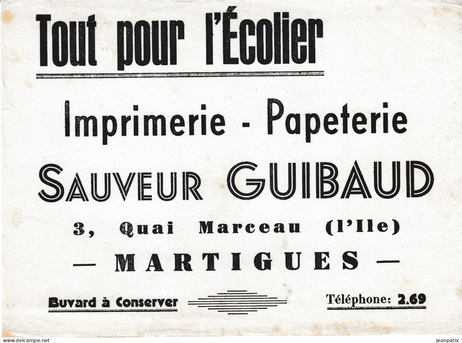 BUVARD & BLOTTER - Imprimerie Papeterie Sauveur GUIBAUD - 3 Quai Marceau - MARTIGUES - Autres & Non Classés