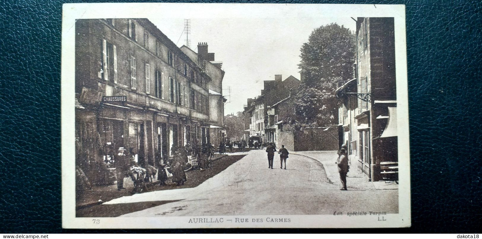 15 , Aurillac , La Rue Des Carmes Et Ses Commerces En 1922 - Aurillac