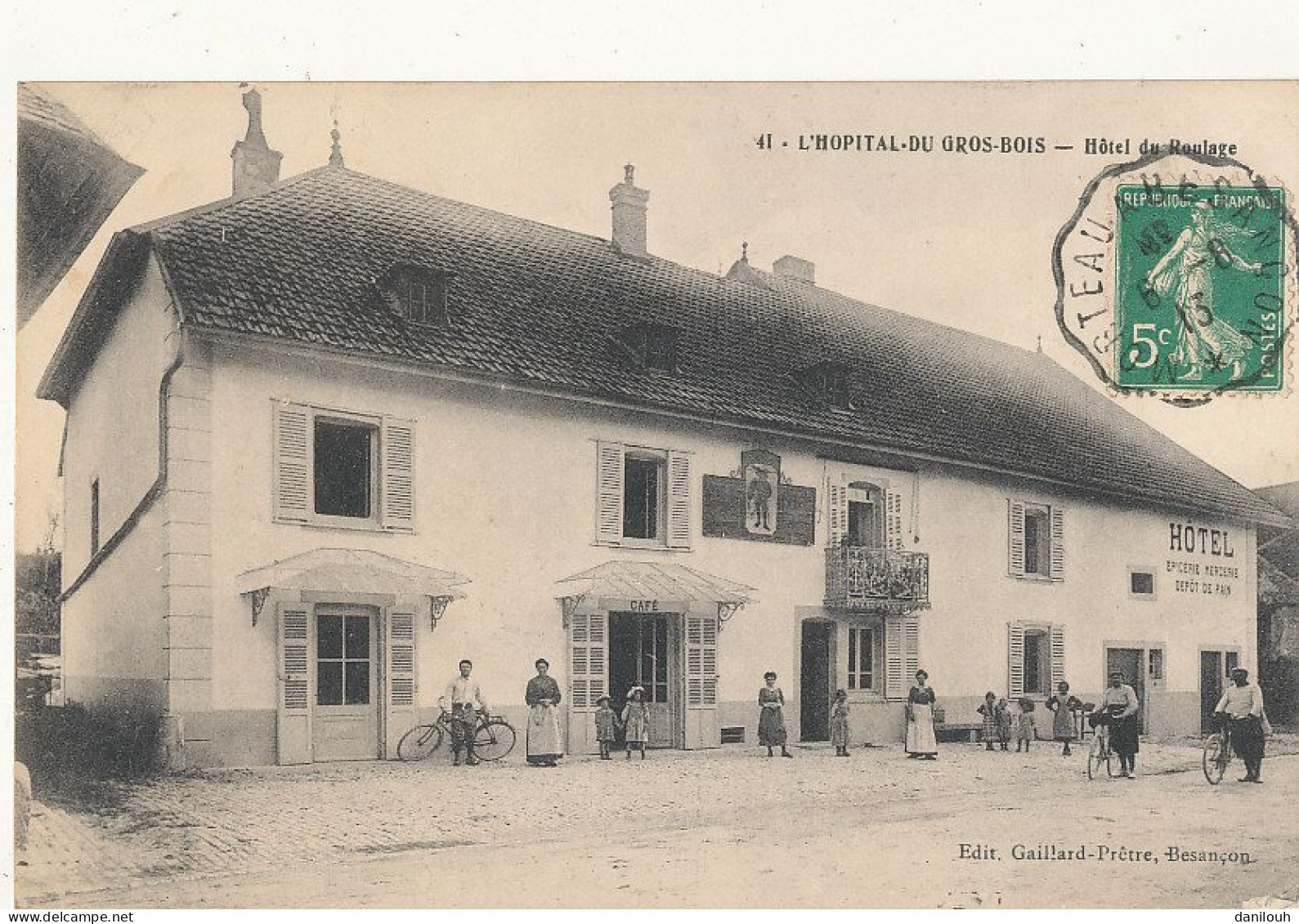 25 // L HOPITAL DU GROS BOIS    Hotel Du Roulage 41  EDIT Gaillard - Sonstige & Ohne Zuordnung