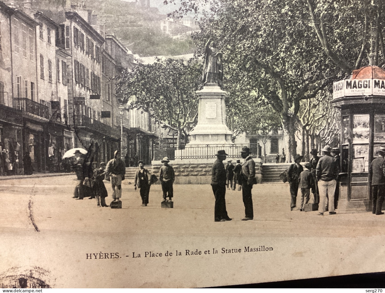 83 // HYERES Place De La Rade Et Statue De Massillon Publicité, Maggi Commerce, Magasin, Cure à Cogolin - Hyeres