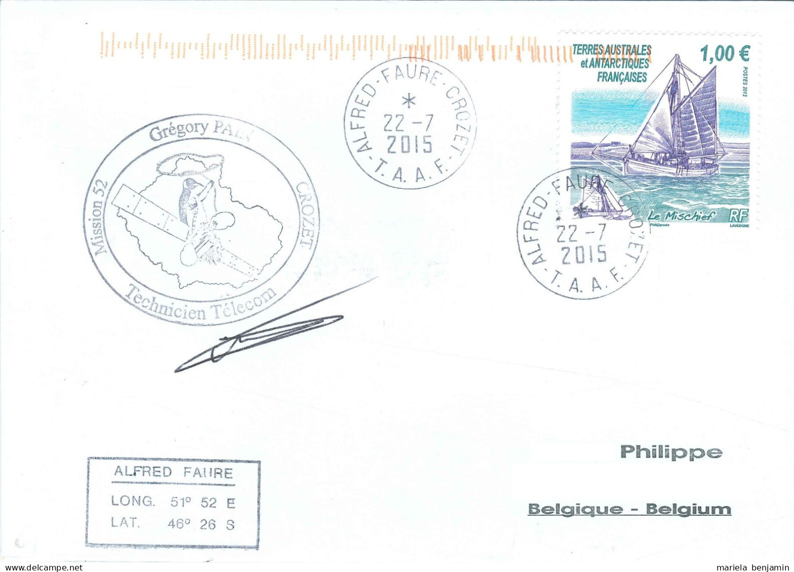 TAAF - Crozet - Technicien Telecom 52e Mission Oblit Alfred Faure 22/07/2015 - Covers & Documents