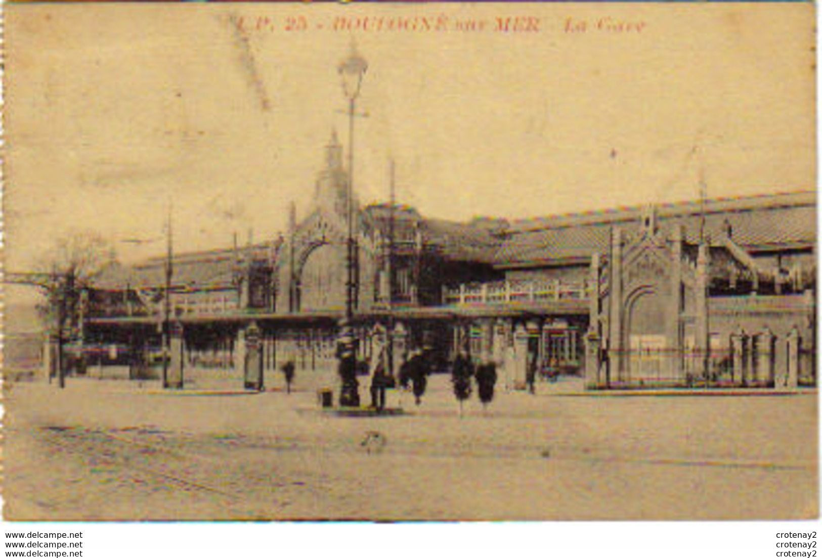 62 BOULOGNE SUR MER N°25 La GARE En 1928 Lucien Pollet éditeur - Boulogne Sur Mer