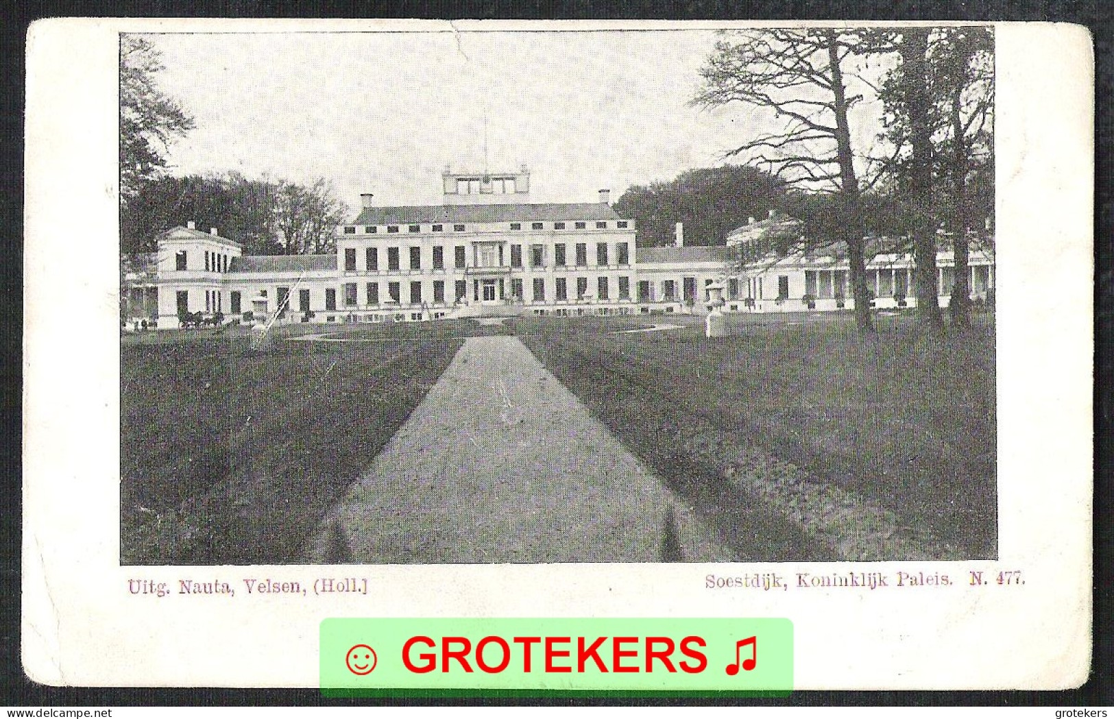 SOESTDIJK Koninklijk Paleis 1902 - Soestdijk