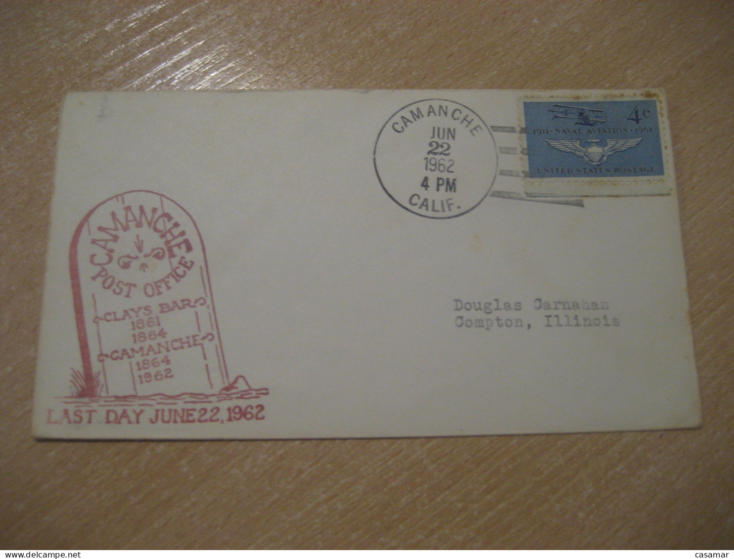 CAMANCHE 1962 Post Office Clays Bar Last Day American Indians Indian Cancel Cover USA Indigenous Native History - Indiens D'Amérique