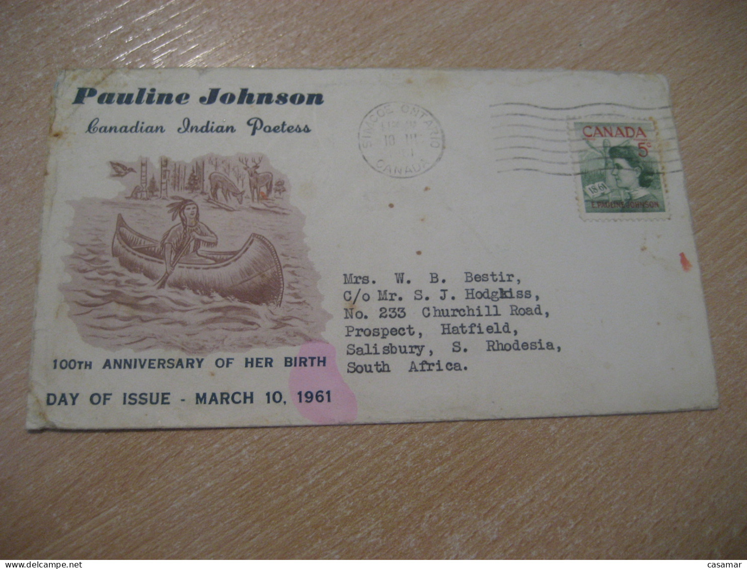 SIMCOE 1961 To Salisbury S. Rhodesia Pauline Johnson Poetry American Indians Indian FDC CANADA Indigenous Native History - Indiens D'Amérique