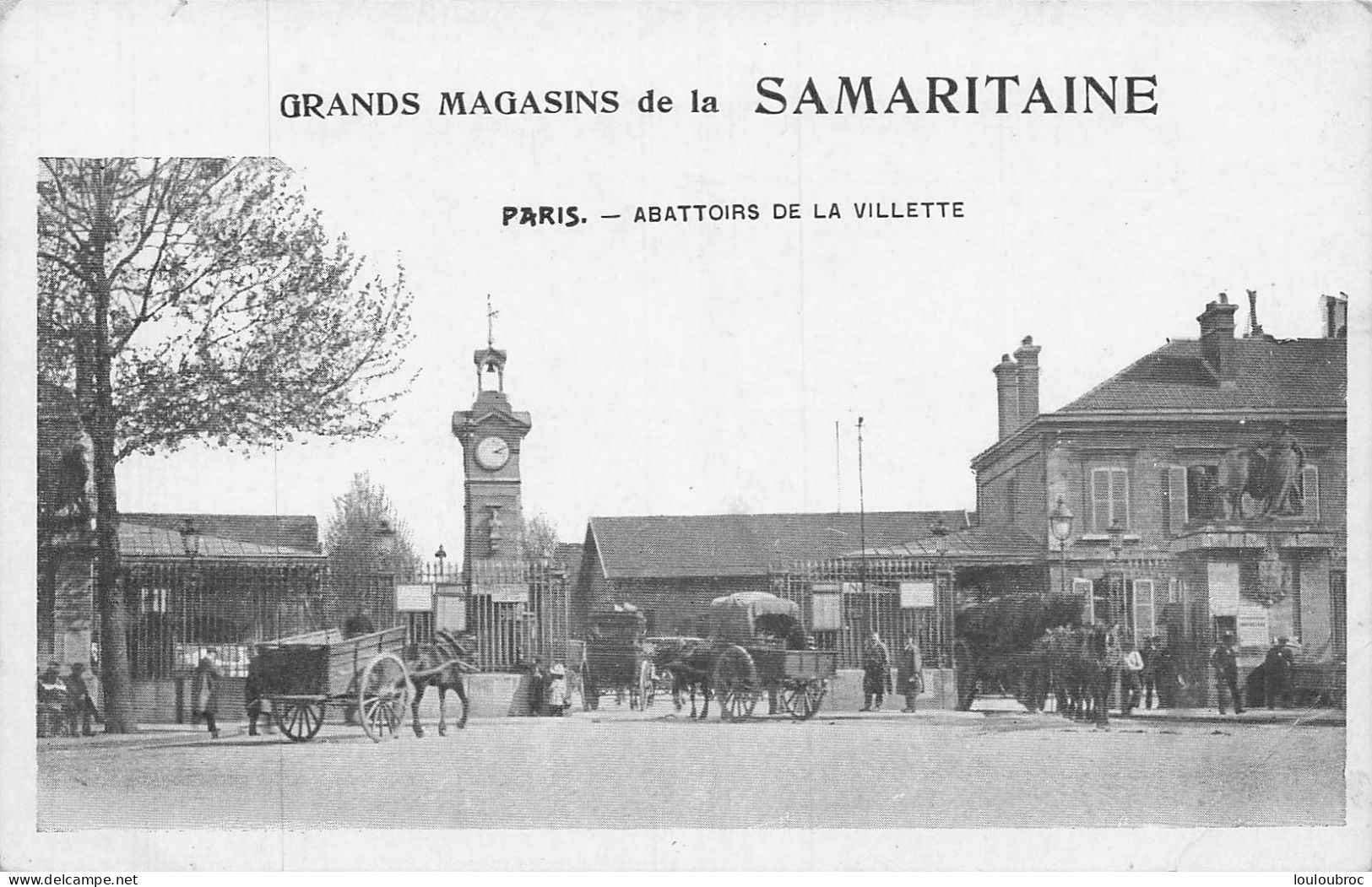 PARIS ABATTOIRS DE LA VILLETTE GRANDS MAGASINS DE LA SAMARITAINE - Arrondissement: 19