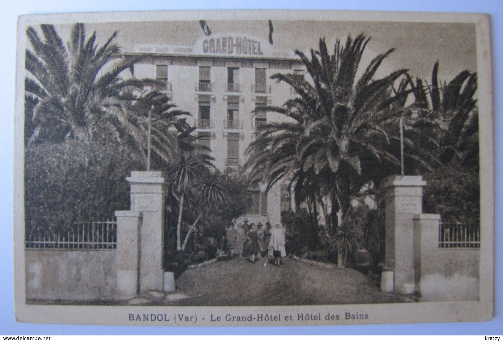 FRANCE - VAR - BANDOL - Le Grand Hôtel Et Hôtel Des Bains - Bandol
