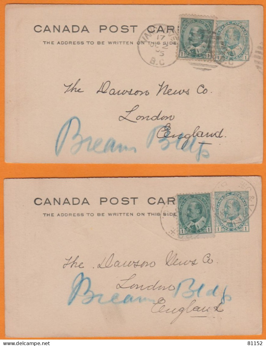 Lot De 2   CANADA   Entier 1c + Complément 1c    De VANCOUVER   Pour  LONDRES    1905 - 1903-1954 De Koningen