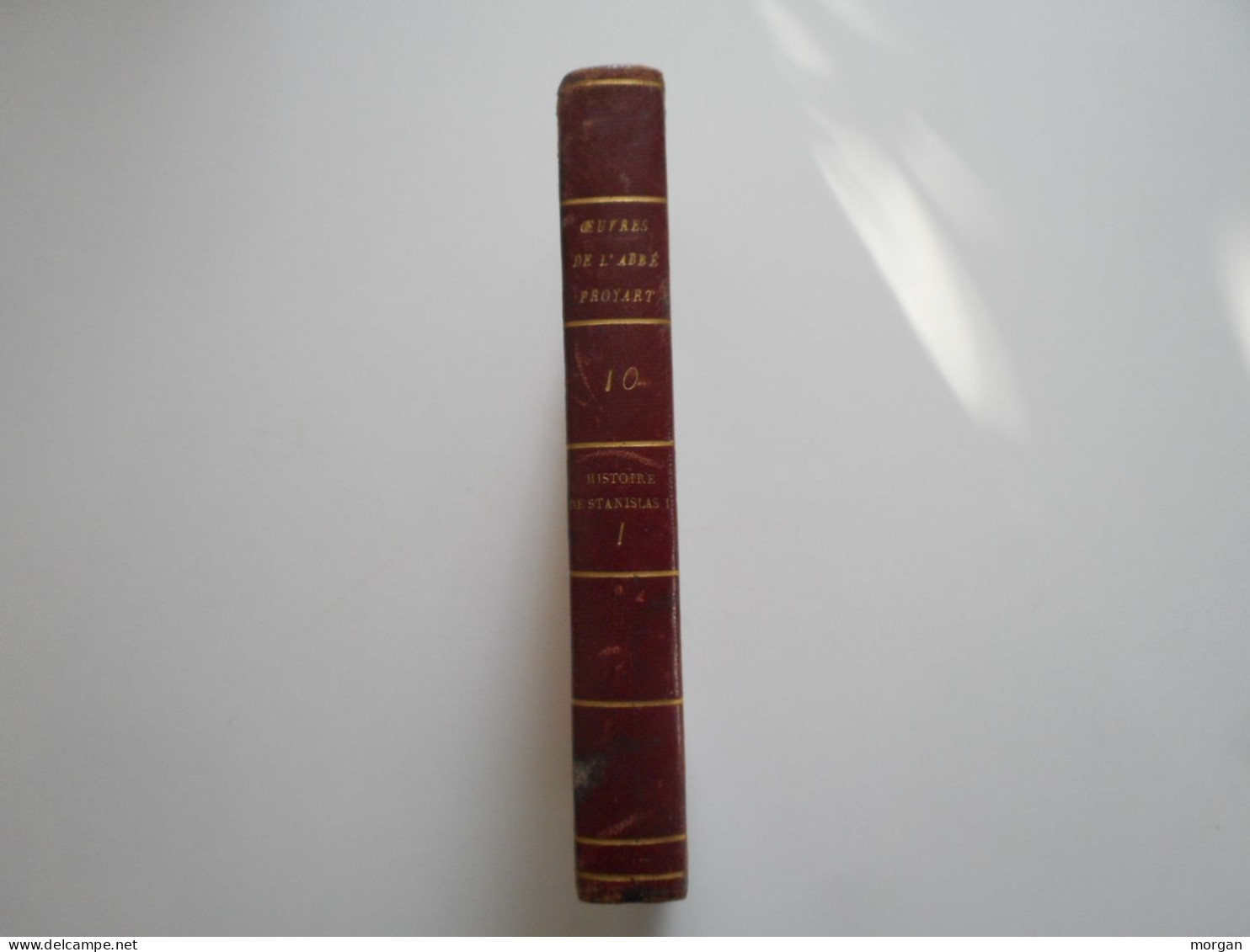 LORRAINE, 1819, HISTOIRE DE STANISLAS 1er ROI E POLOGNE, DUC DE LORRAINE ET BARR, ABBE PROYART - Zonder Classificatie