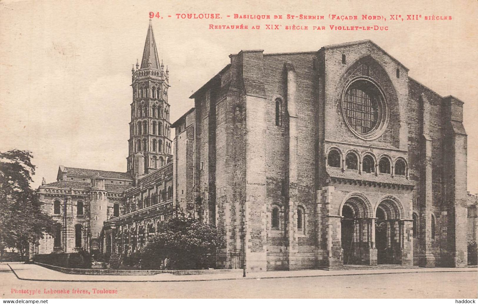 TOULOUSE : BASILIQUE DE SAINT SERNIN - Toulouse