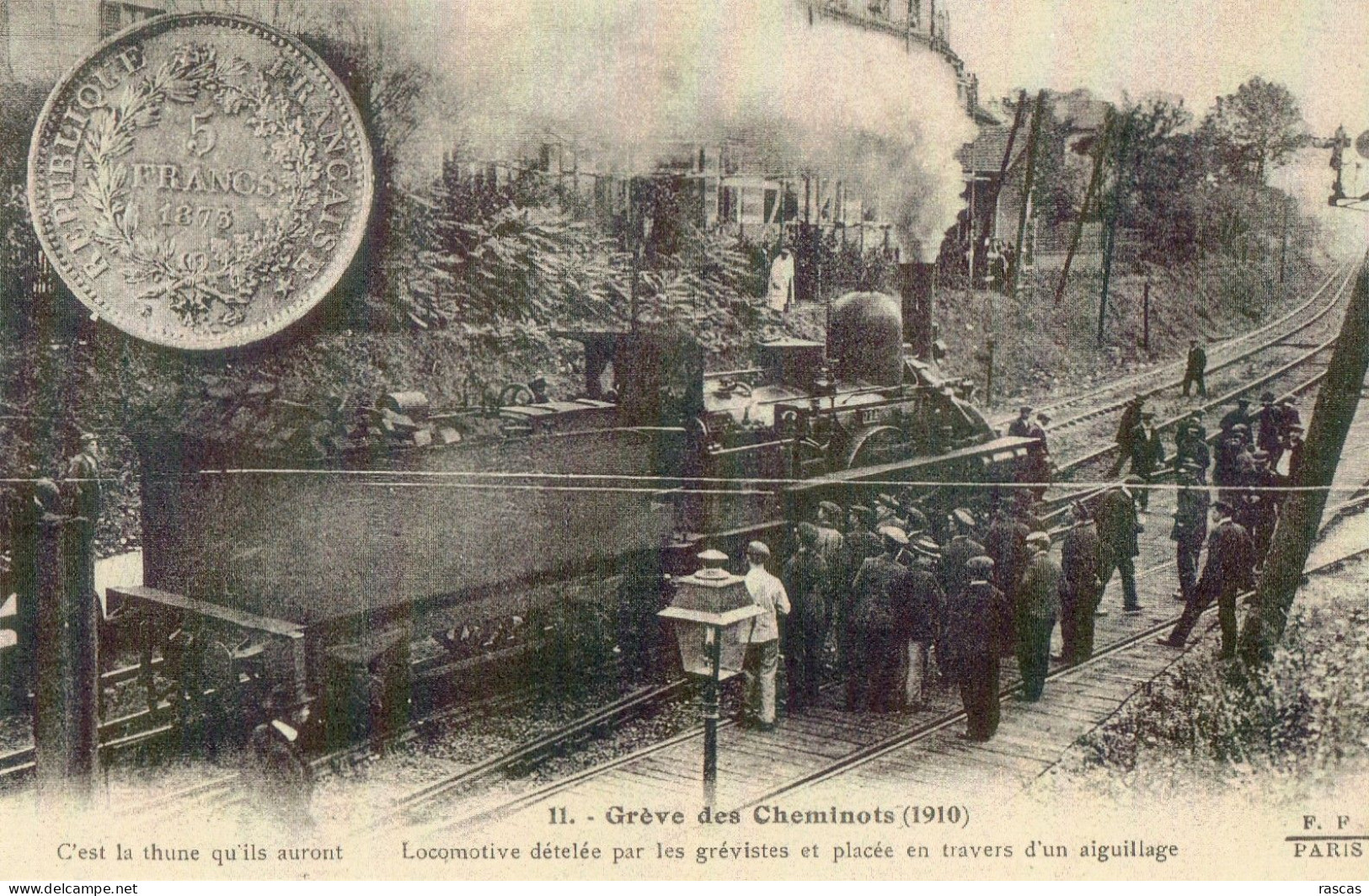 REPRODUCTION CARTE ANCIENNE - H11 - GREVE DES CHEMINOTS 1910 - LOCOMOTIVE DETELEE PAR LES GREVISTES - Sciopero