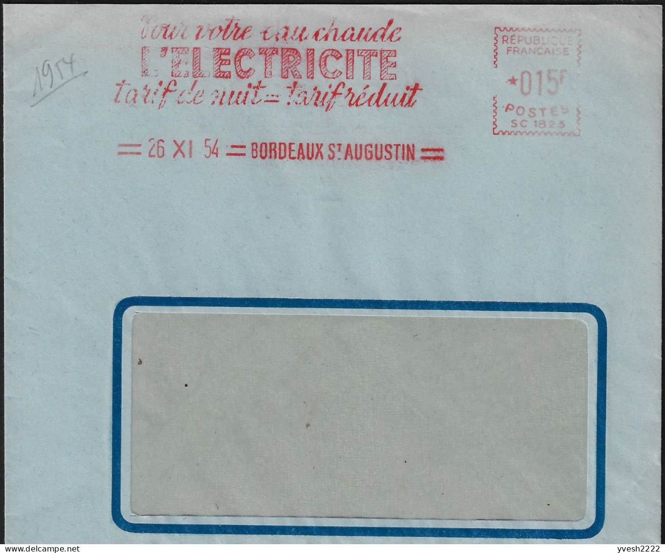 France 1954. Empreinte De Machine à Affranchir, Pour Votre Eau Chaude, L'électricité, Tarif De Nuit = Tarif Réduit - Elektriciteit