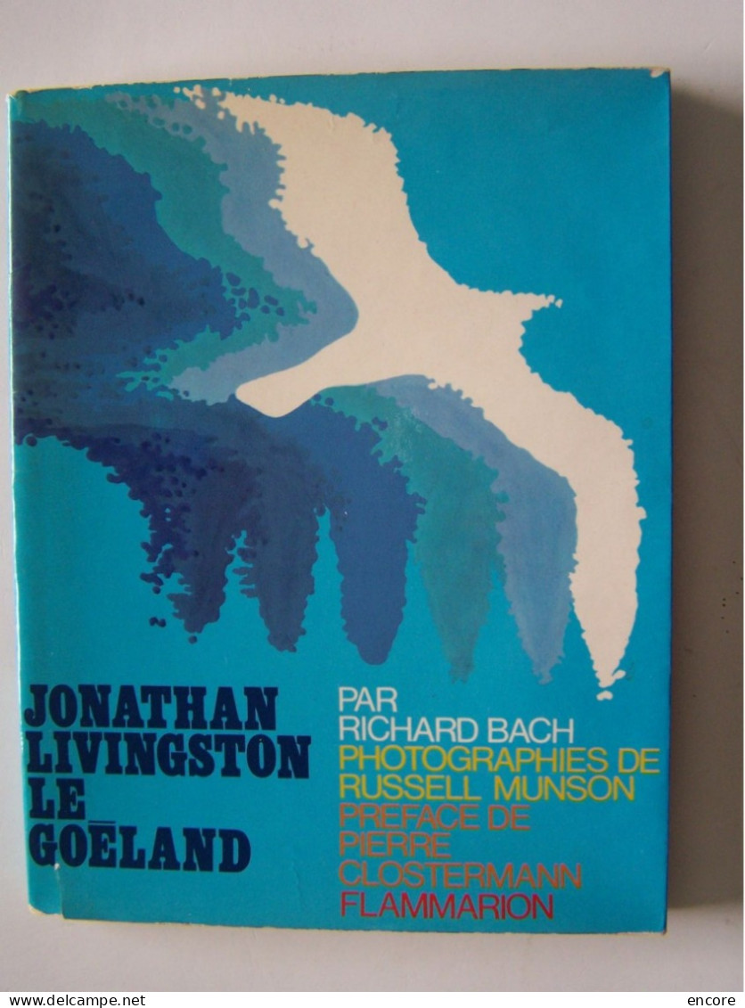 "JONATHAN LIVINGSTON, LE GOELAND".   RICHARD BACH.    100_3770 - Andere & Zonder Classificatie