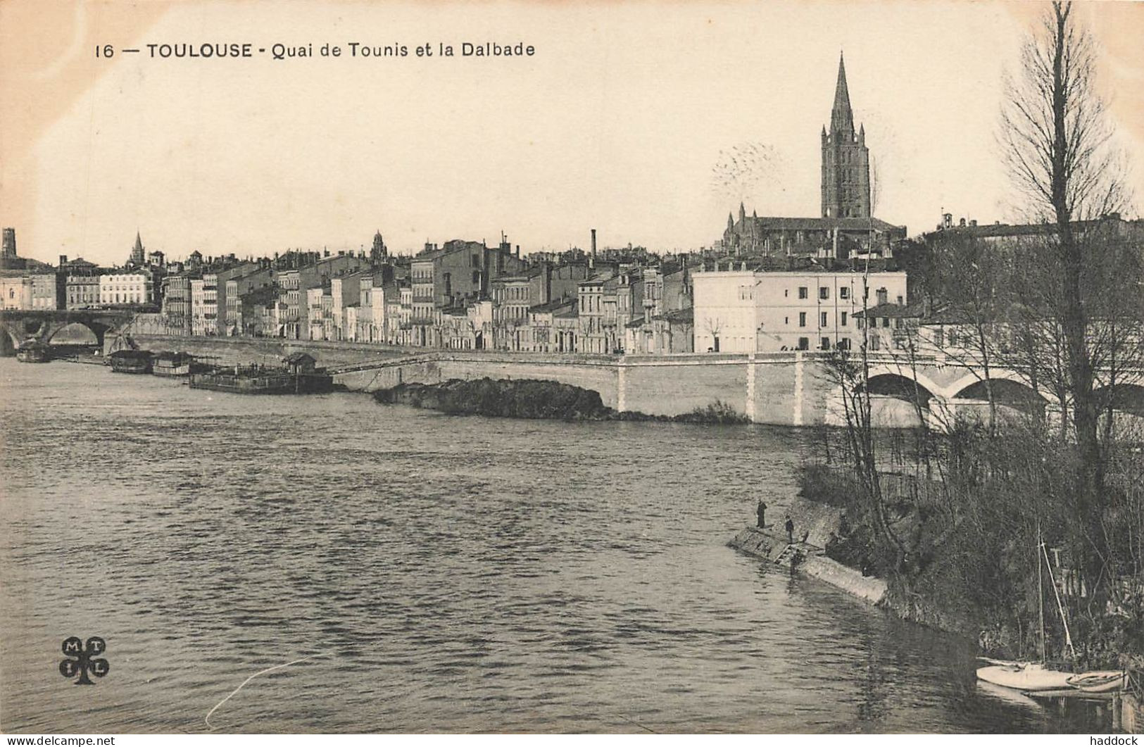 TOULOUSE : QUAI DE TOURNIS ET LA DALBADE - Toulouse