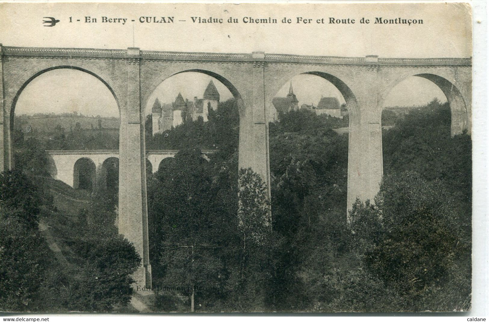 -18-CHER-CULAN- Viaduc Du Chemin De Fer Et Route De Montluçon - Obras De Arte