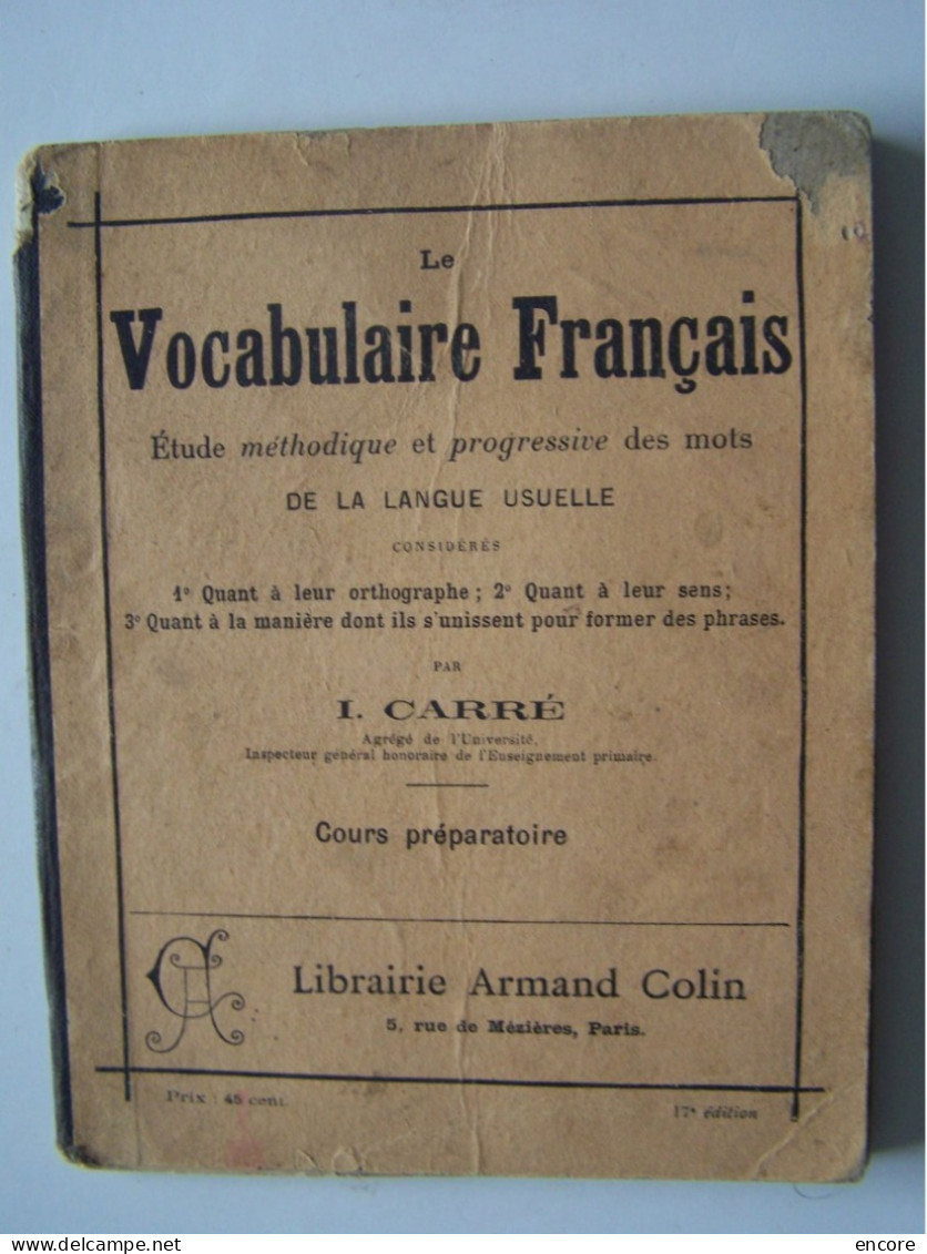 "LE VOCABULAIRE FRANCAIS". ETUDE METHODIQUE ET PROGRESSIVE DES MOTS DE LA LANGUE USUELLE.   100_3758 - 6-12 Anni