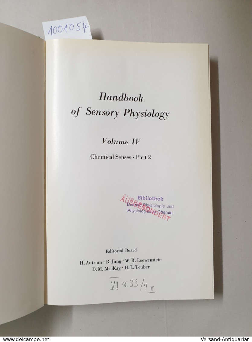 Handbook Of Sensory Physiology : Volume IV : Chemical Senses : Part 2 : Taste : - Autres & Non Classés