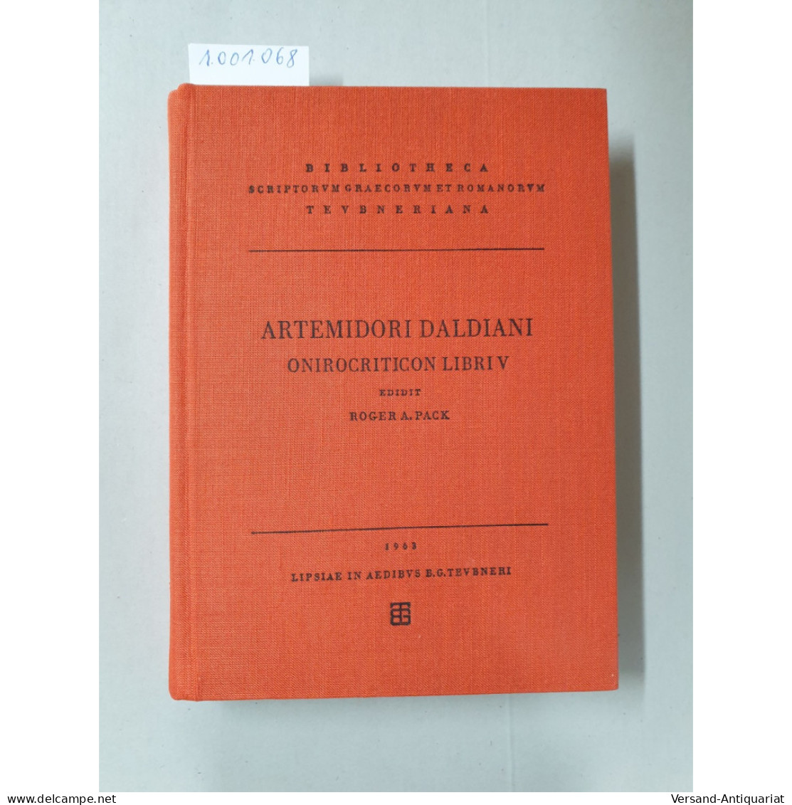 Artemidori Daldiani Onirocriticon Libri V: 5 (Bibliotheca Scriptorum Graecorum Et Romanorum Teubneriana) : - Otros & Sin Clasificación
