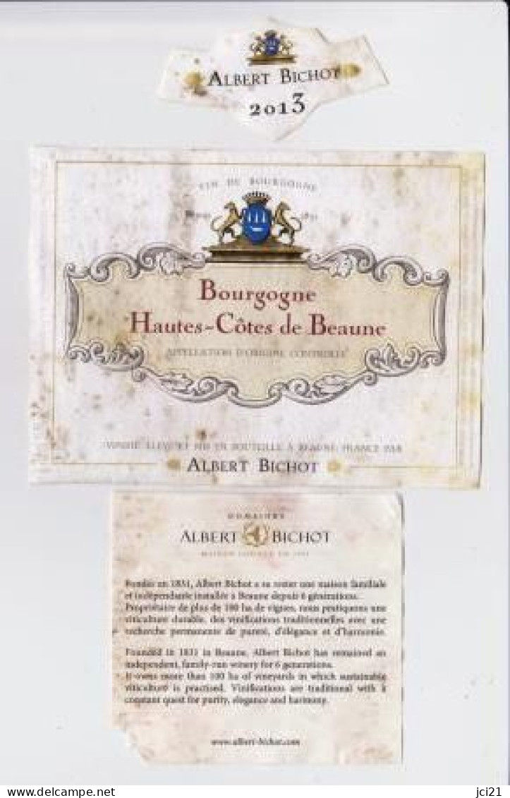 Étiquette, Contre étiquette Et Millésime " BOURGOGNE Hautes-Côtes De Beaune 2013 " Albert Bichot  (2732)_ev204 - Bourgogne