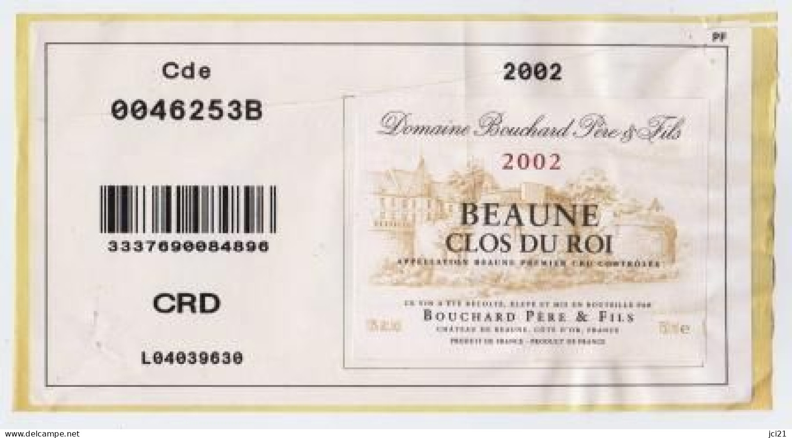 Étiquette " BEAUNE Clos Du Roi 2002 - Bouchard Père Et Fils - Château De Beaune " []_ev84 - Bourgogne