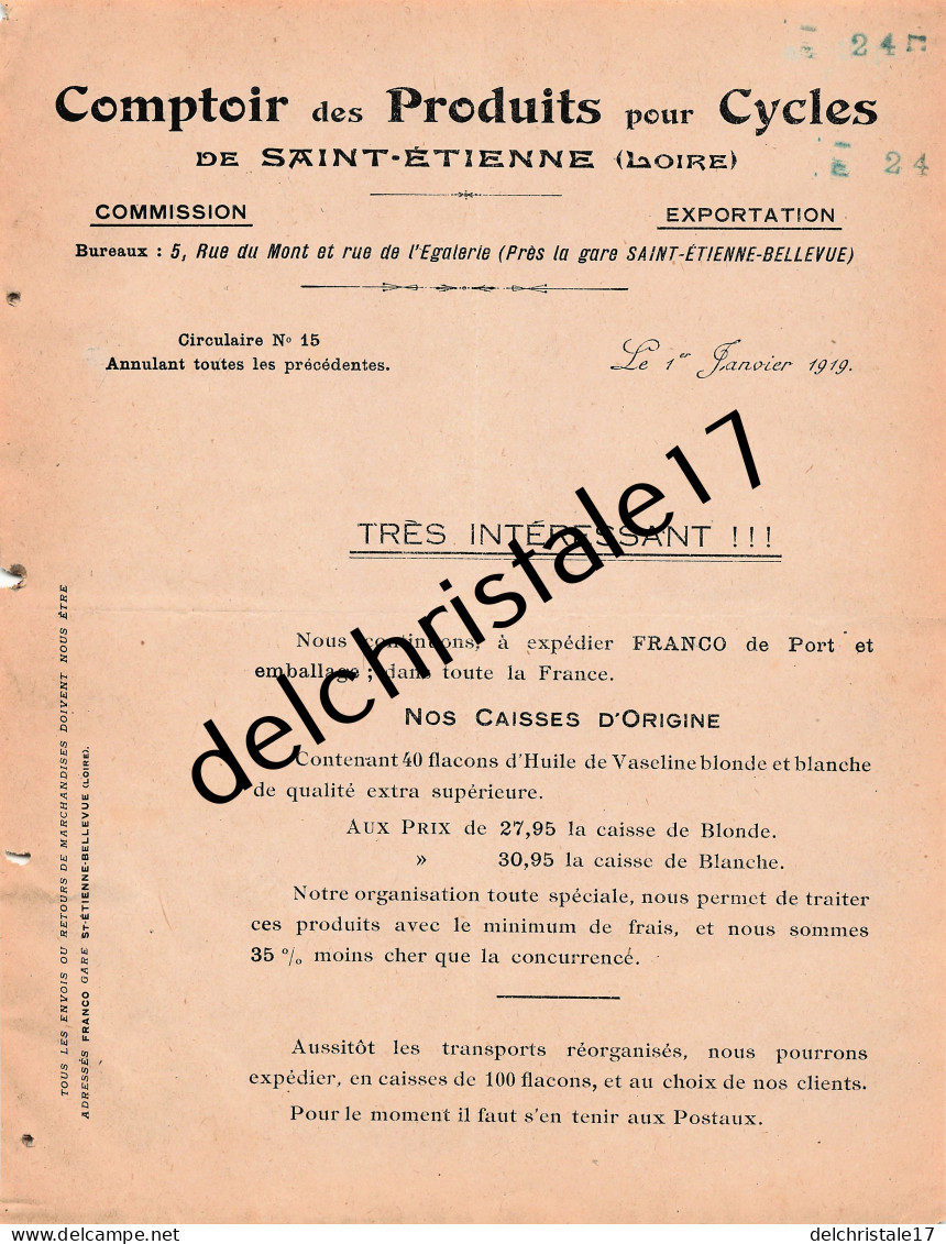 42 0495 SAINT ETIENNE LOIRE 1919 Info Envoi Caisses Flacons Huile De Vaseline Comptoir Produits Pour Cycles Rue Du Mont  - 1900 – 1949