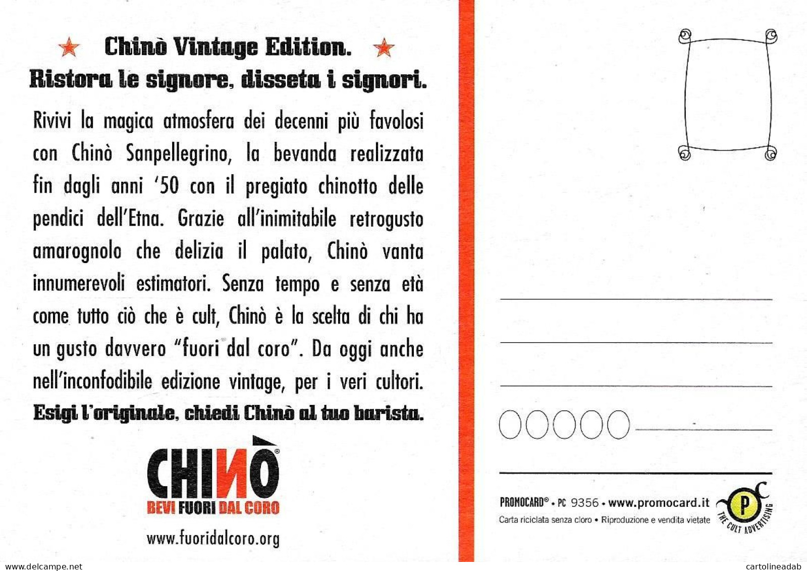 [MD9519] CPM - CHINO' SANPELLEGRINO BEVI FUORI DAL CORO - PROMOCARD 9356 - PERFETTA - Non Viaggiata - Publicidad